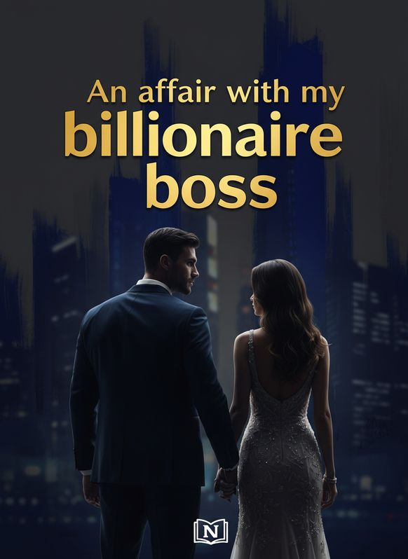 An affair with my billionaire boss