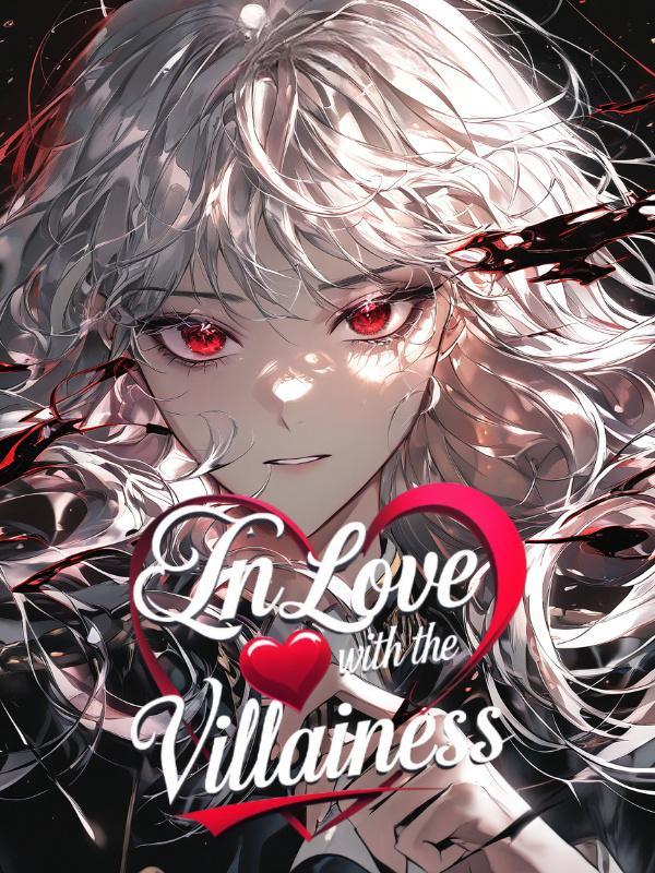 I'm in Love with the Villainess!