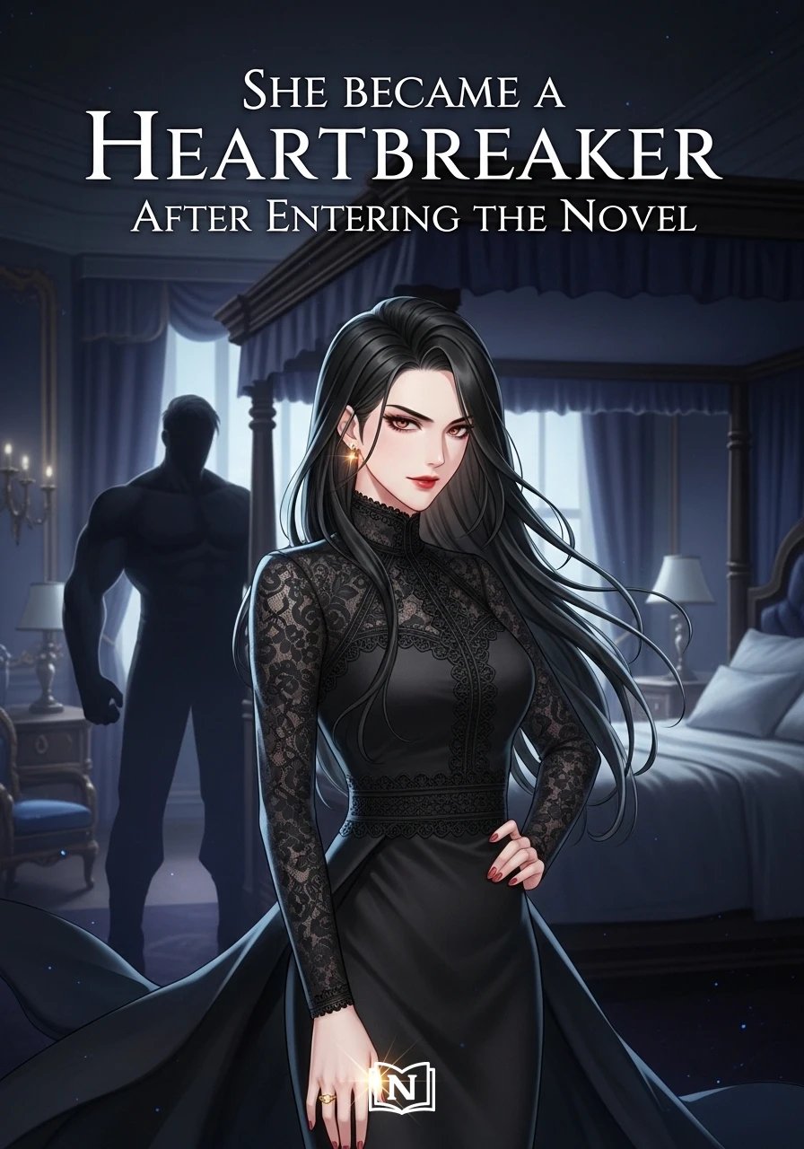 She Became a Heartbreaker After Entering the Novel