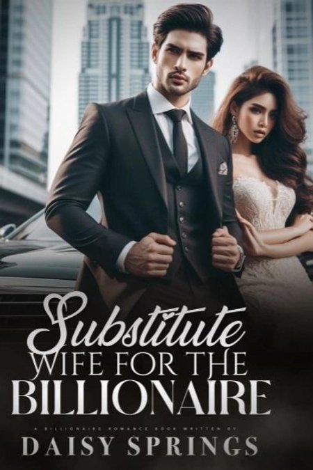 Substitute Wife For The Billionaire
